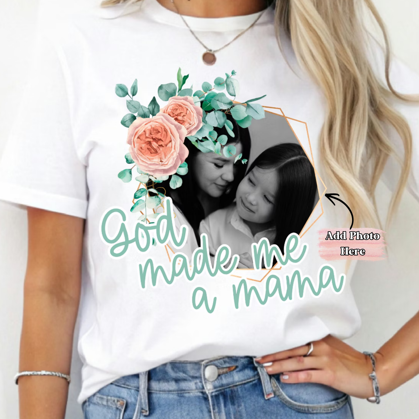 God Made Me A Mama - ‼️Fully Customizable Transfer‼️