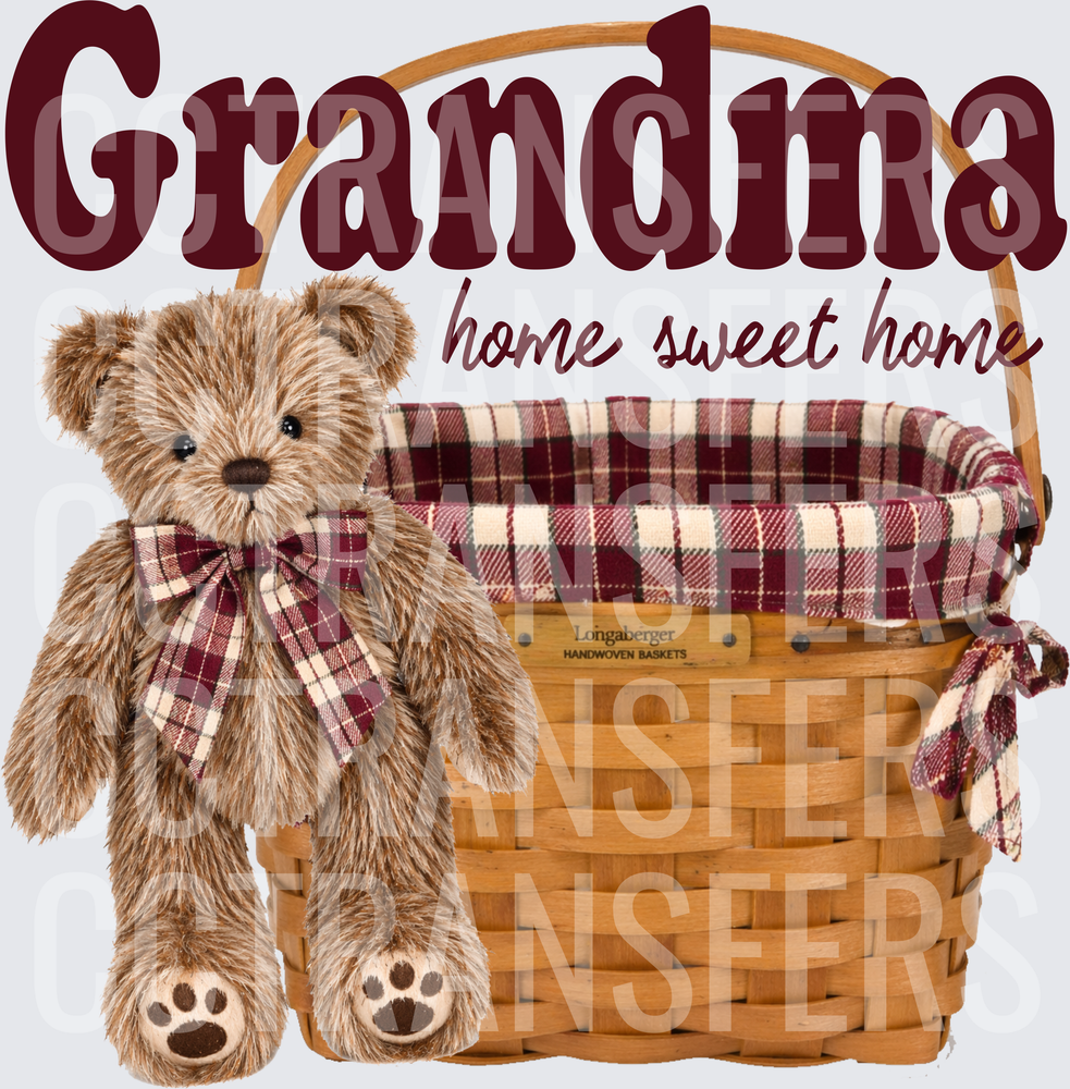 Grandma Home Sweet Home Teddy Bear Wicker Basket (DTF)