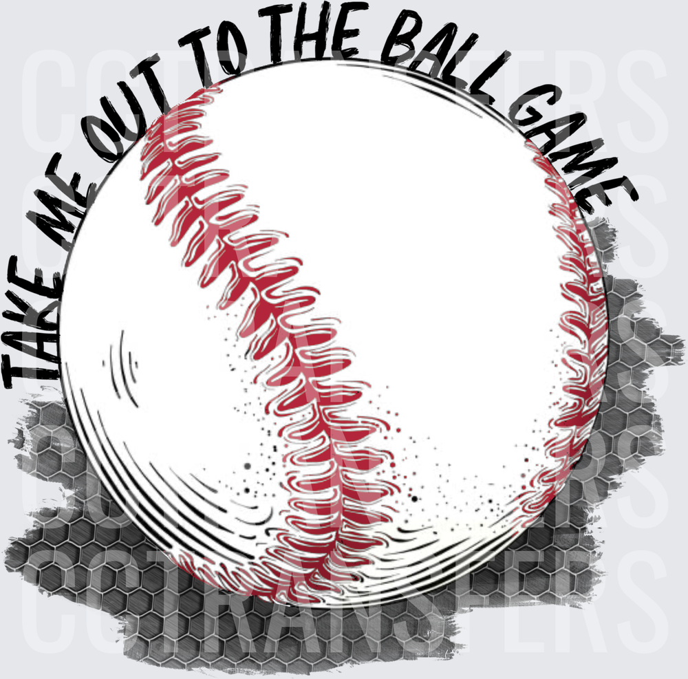 Take Me Out To The Ball Game Baseball Graphic (DTF)