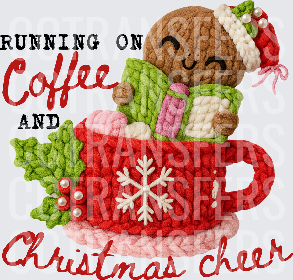 Running On Coffee And Christmas Cheer Knit Gingerbread (DTF)