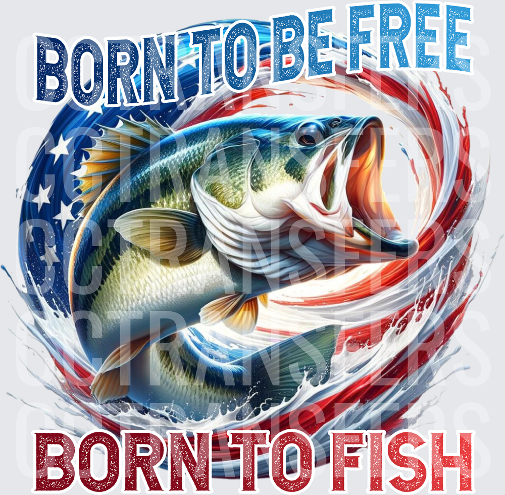 Born To Be Free Born To Fish Patriotic Bass (DTF)