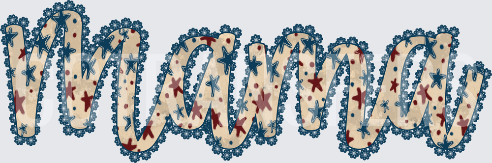 Mama Patriotic Stars Red White Blue Lace Script (DTF)