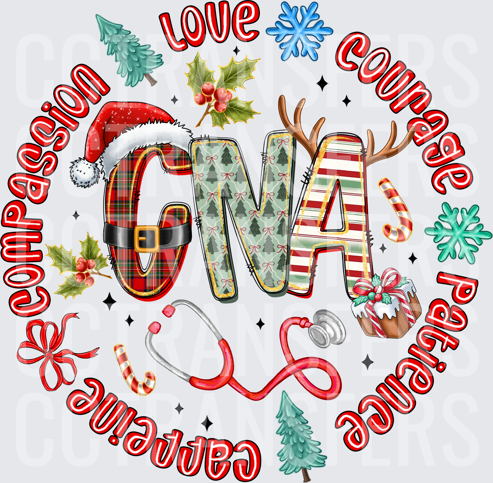 Christmas CNA Love Courage Compassion Patience Caring (DTF)