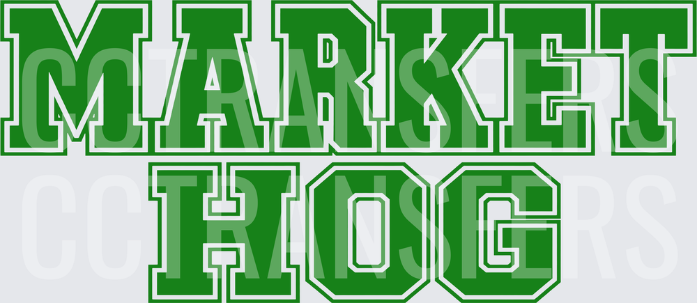 Market Hog Bold Green Collegiate Block Letter Design (DTF)