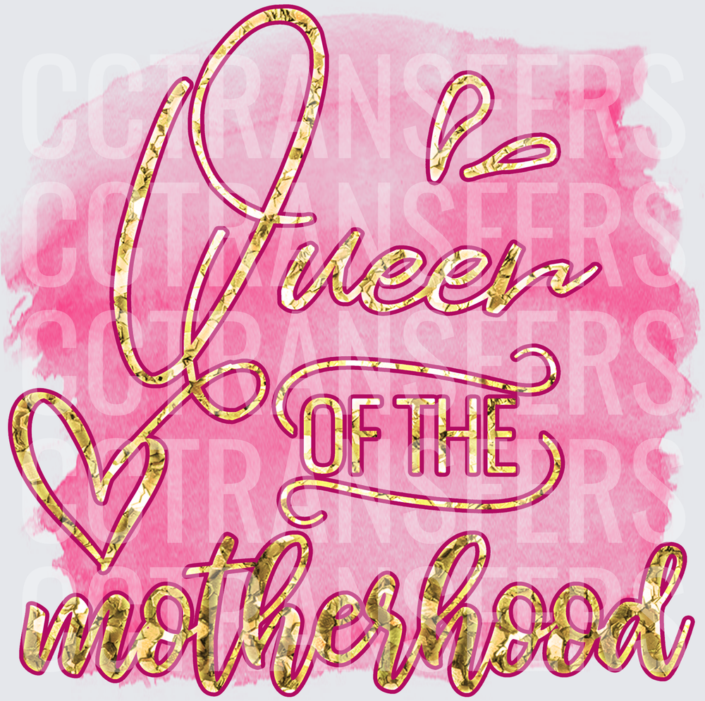 Queen of the Motherhood Gold Foil Pink Watercolor (DTF)