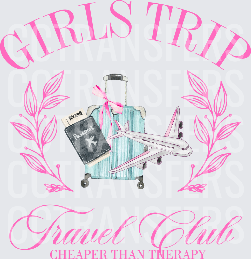 Girls Trip Travel Club Cheaper Than Therapy (DTF)