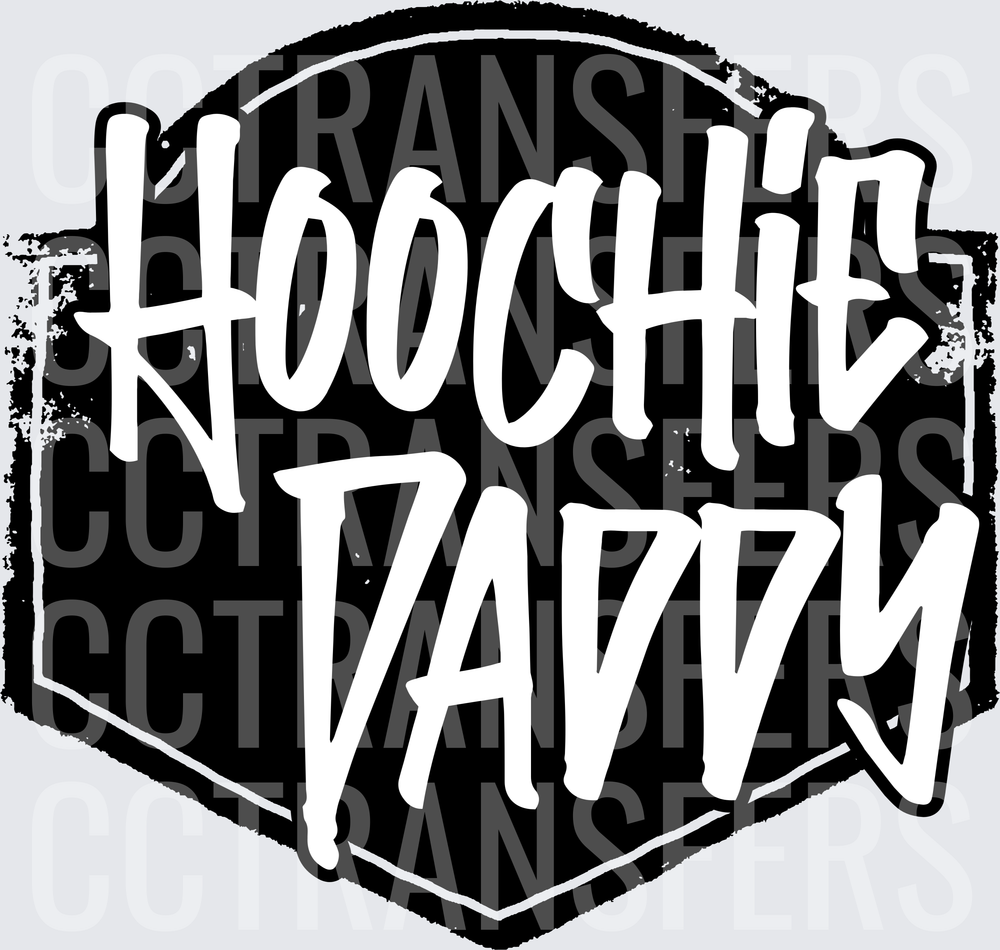 Hoochie Daddy Bold Grunge Badge Lettering (DTF)