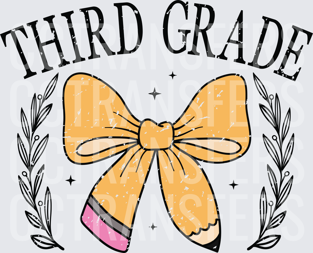 Third Grade Gold Bow Pencil Laurel Distressed Design (DTF)