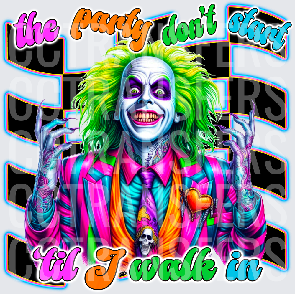 Beetlejuice Neon Party Don't Start Til I Walk In (DTF)