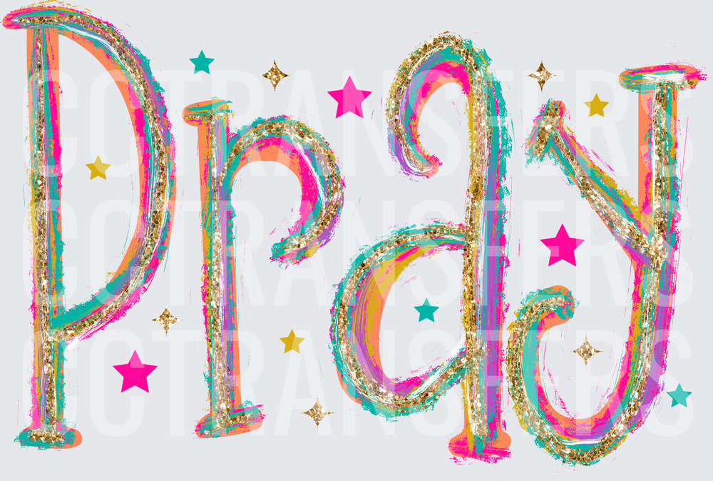 Colorful Glitter Star Pray Word Art (DTF)