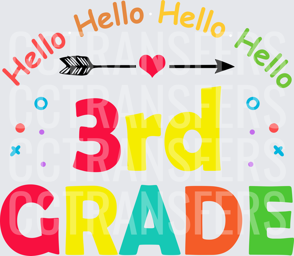 Hello Hello 3rd Grade Colorful Arrow Heart (DTF)