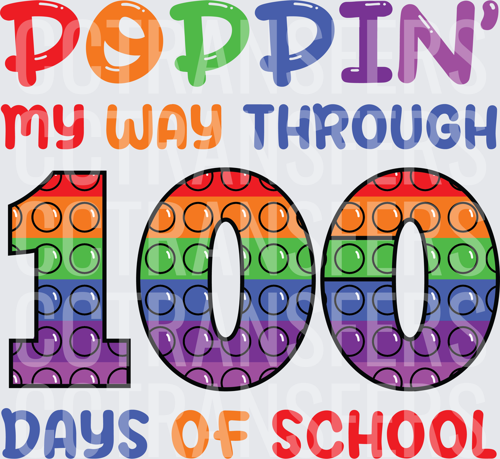 Poppin My Way Through 100 Days Of School Rainbow Pop It (DTF)