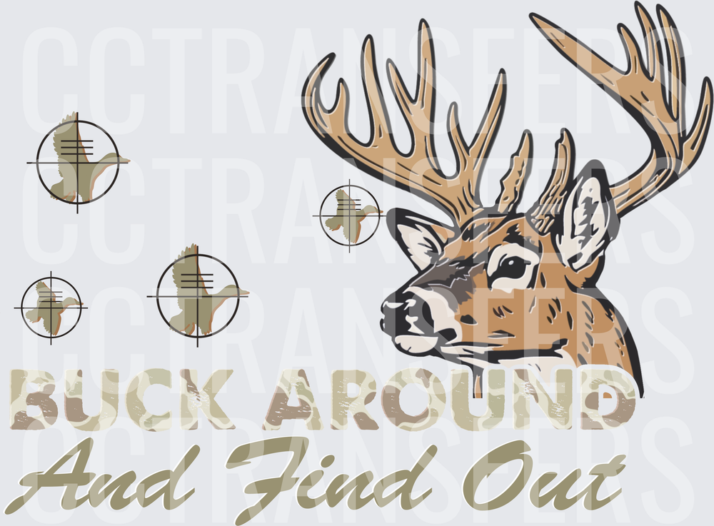 Buck Around And Find Out Deer Hunting Scope (DTF)