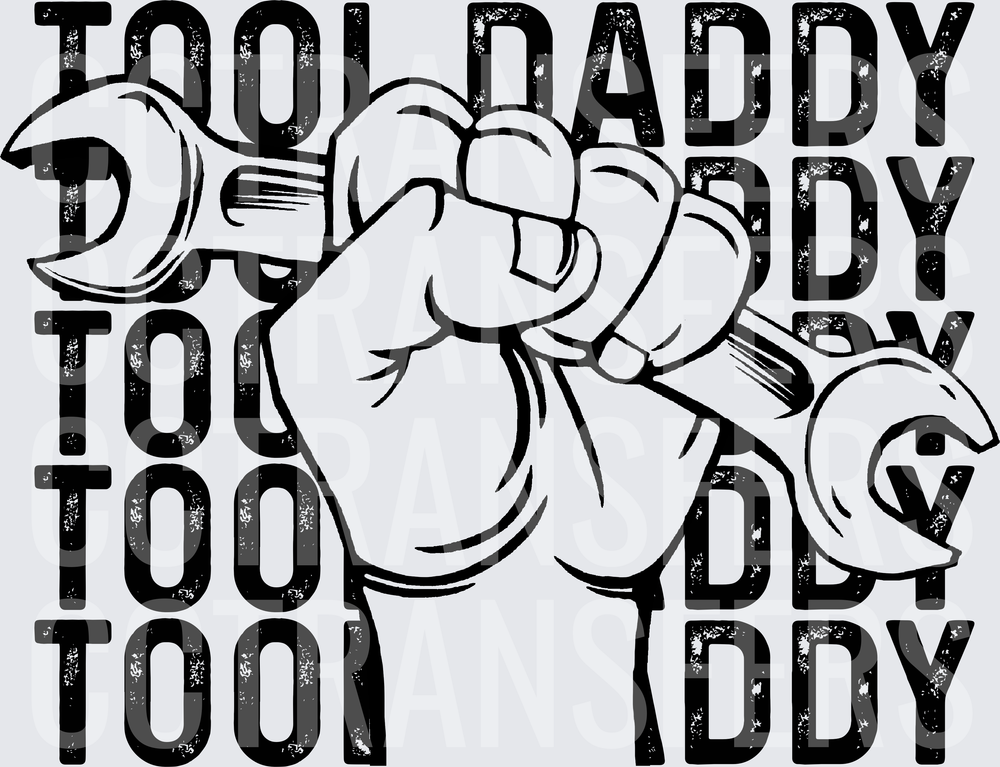 Tool Daddy Fist Holding Wrench Bold Text (DTF)