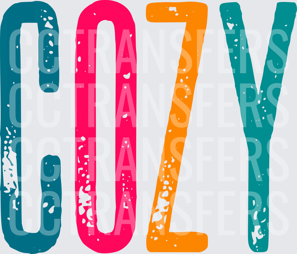 Colorful Distressed Bold COZY Typography (DTF)