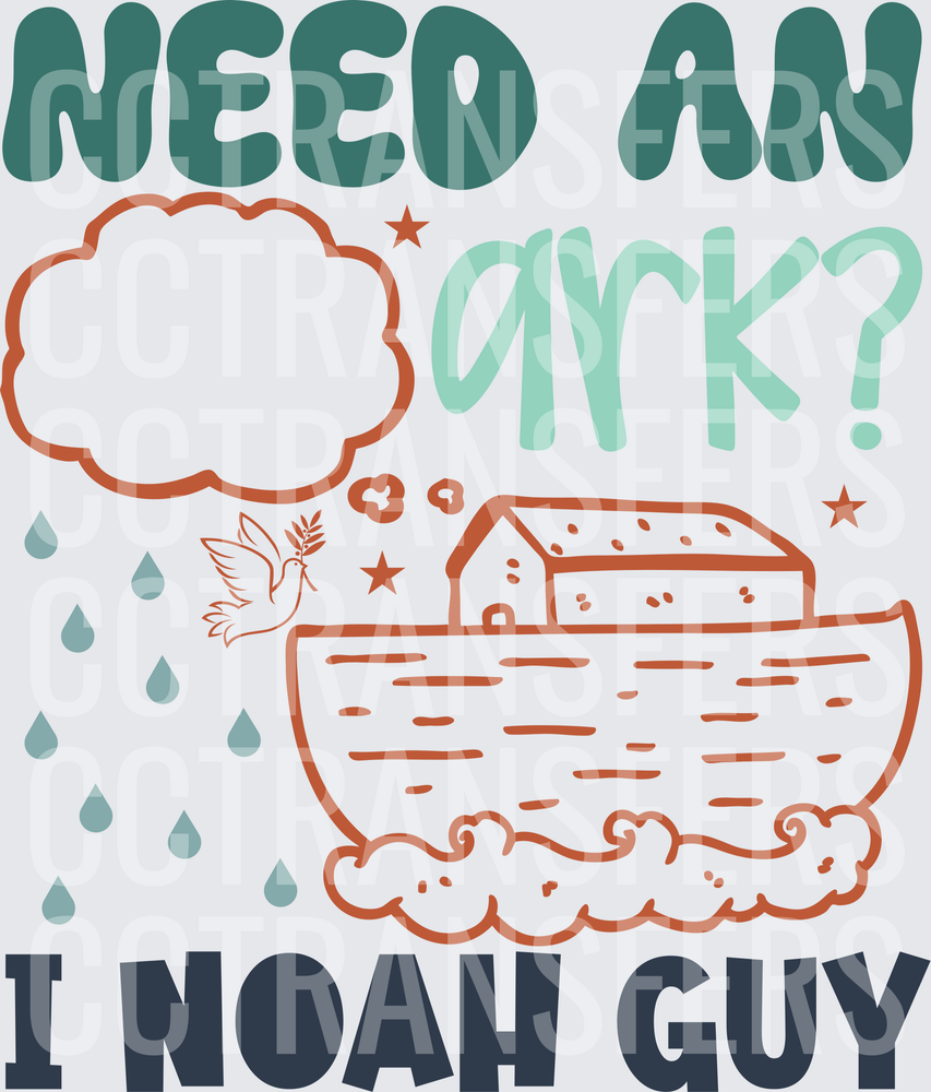 Need An Ark I Noah Guy Funny Biblical Pun (DTF)