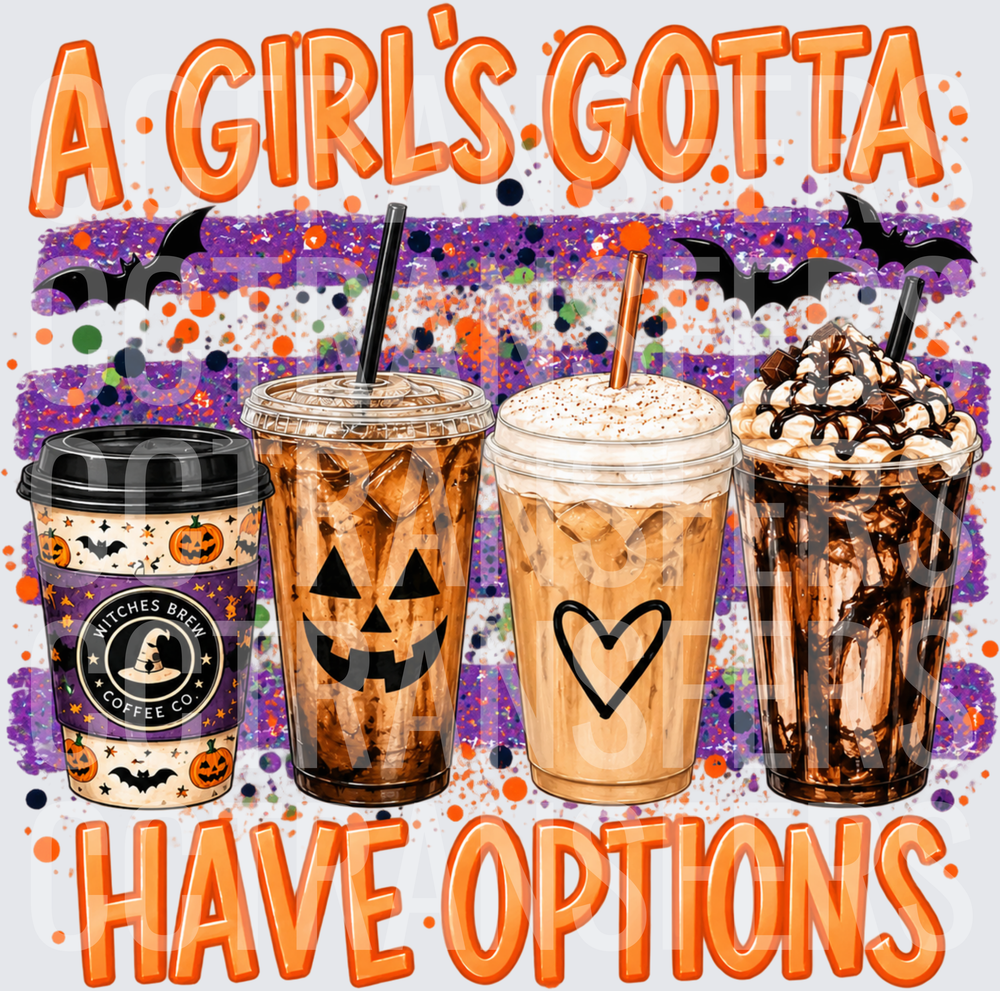 A Girl's Gotta Have Options Halloween Coffee Cups (DTF)