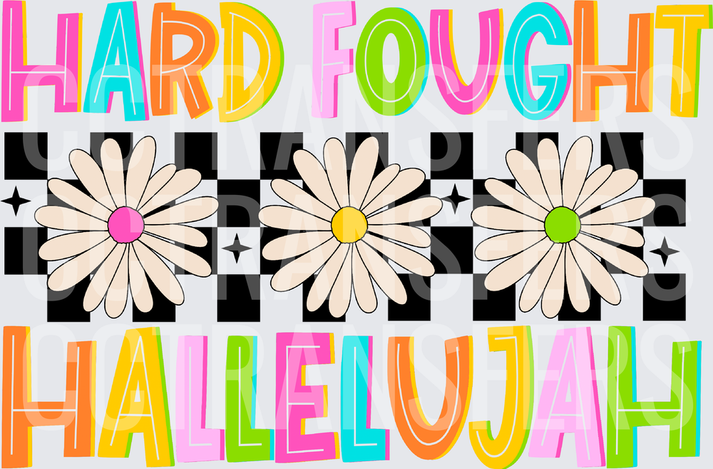 Hard Fought Hallelujah Retro Daisy Checkered (DTF)