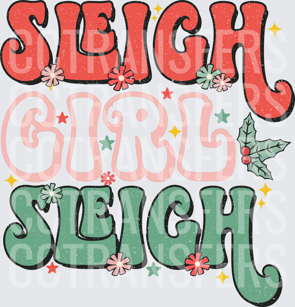 Sleigh Girl Sleigh Retro Christmas Groovy Floral (DTF)