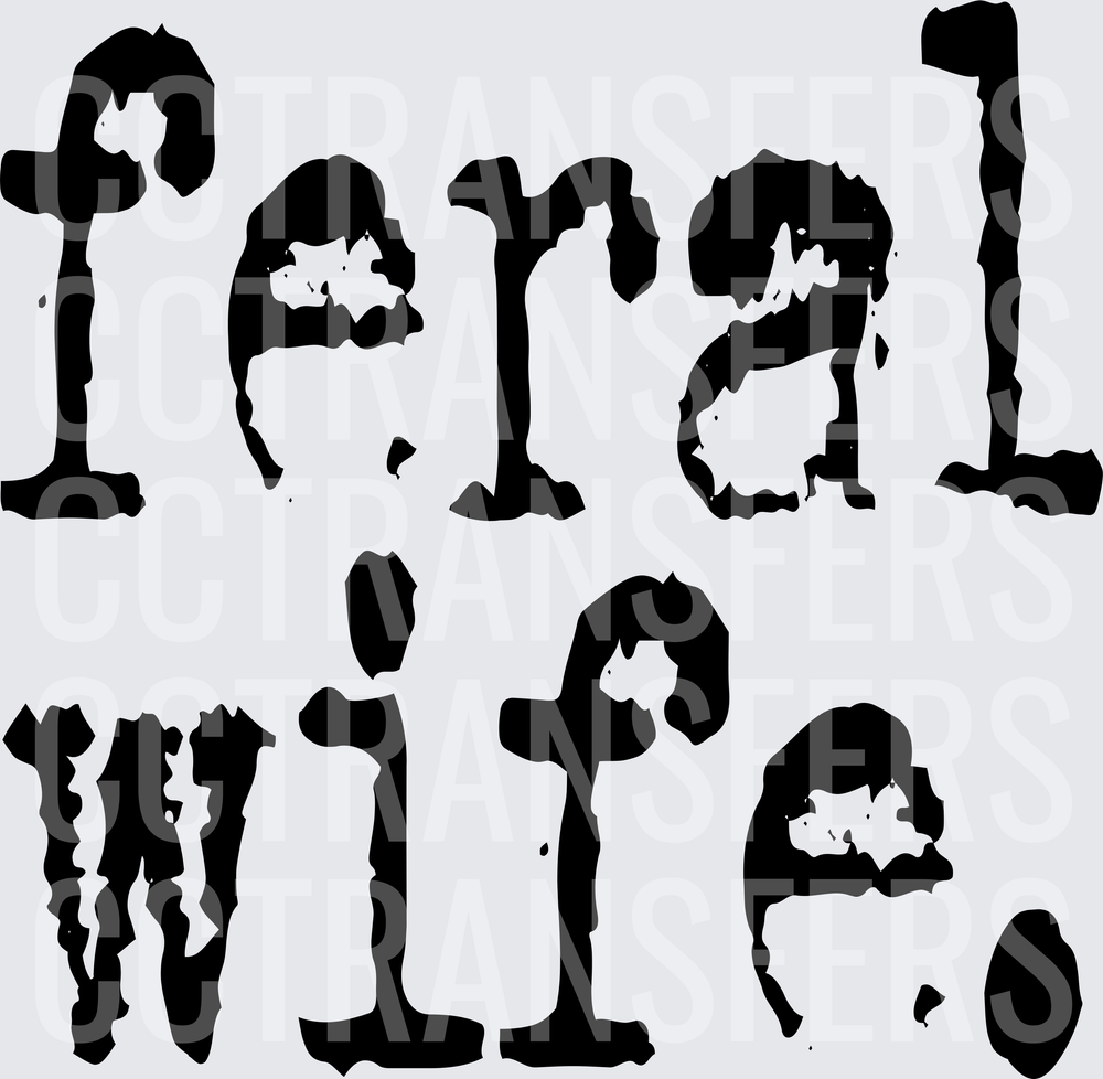 Feral Wife Distressed Bold Text (DTF)
