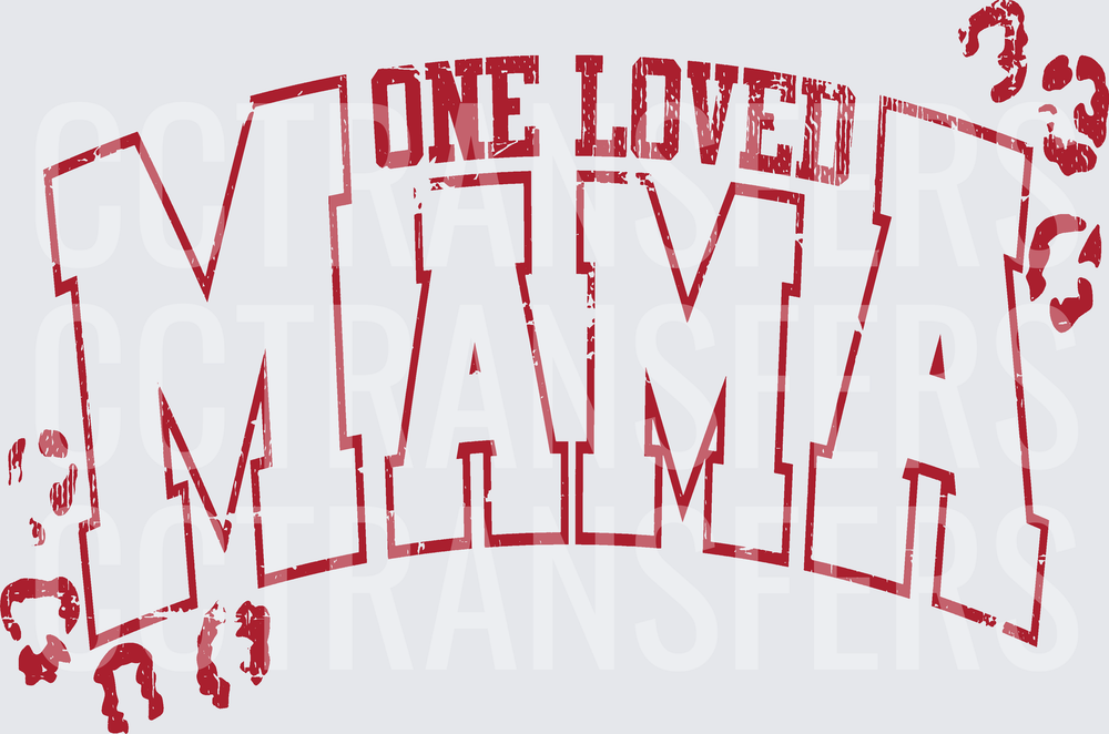 One Loved Mama Distressed Arched Text with Paw Prints (DTF)