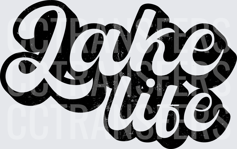Lake Life Retro Script Distressed Black Bold Text (DTF)