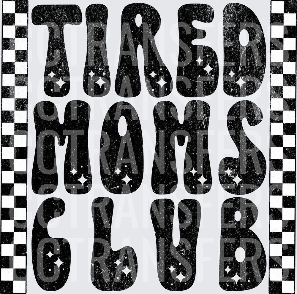 Tired Moms Club Retro Groovy Checkered Distressed (DTF)