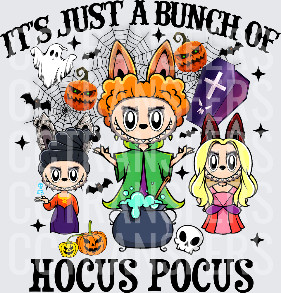 It's Just A Bunch Of Hocus Pocus Witch Sisters (DTF)