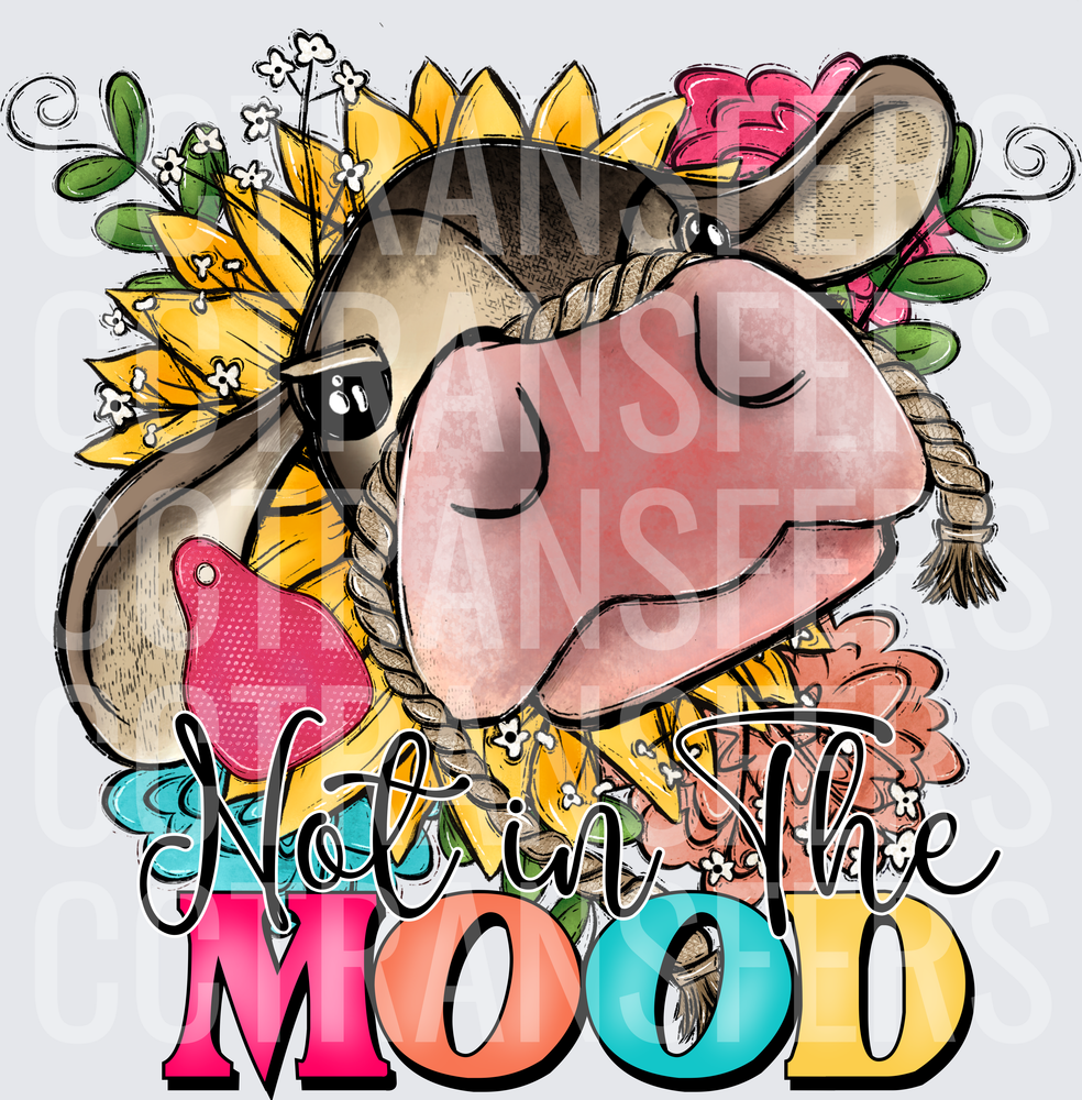Sassy Cow Sunflowers Not In The Mood (DTF)