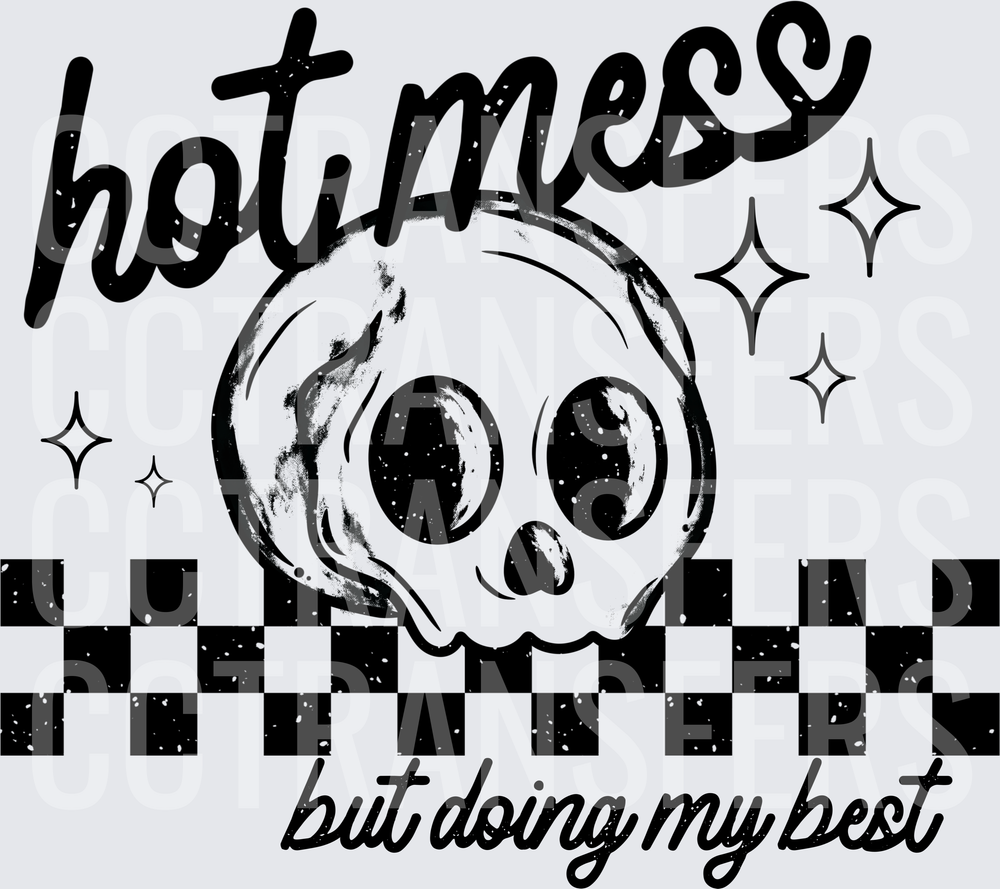Hot Mess But Doing My Best Skull Checker (DTF)
