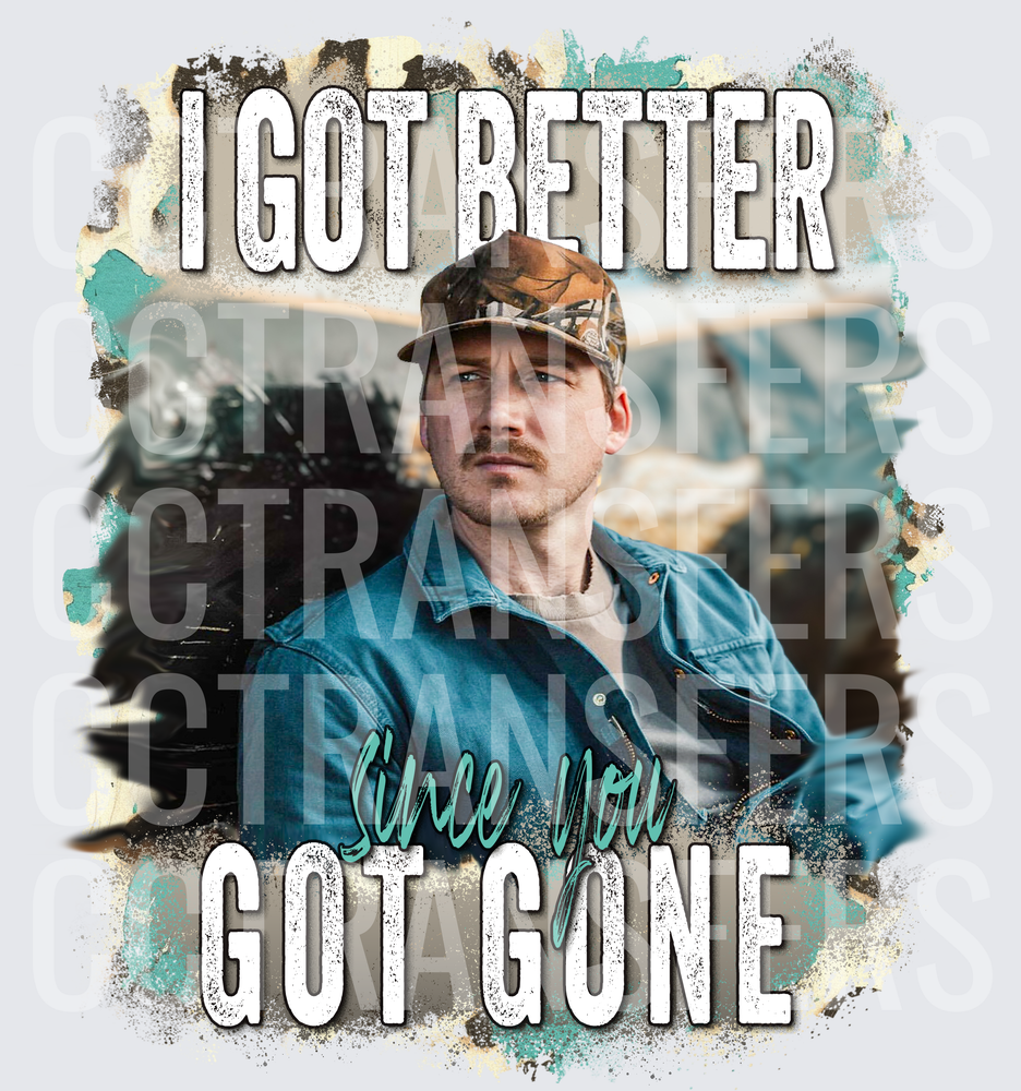 I Got Better Since You Got Gone Country Man Camo Hat (DTF)