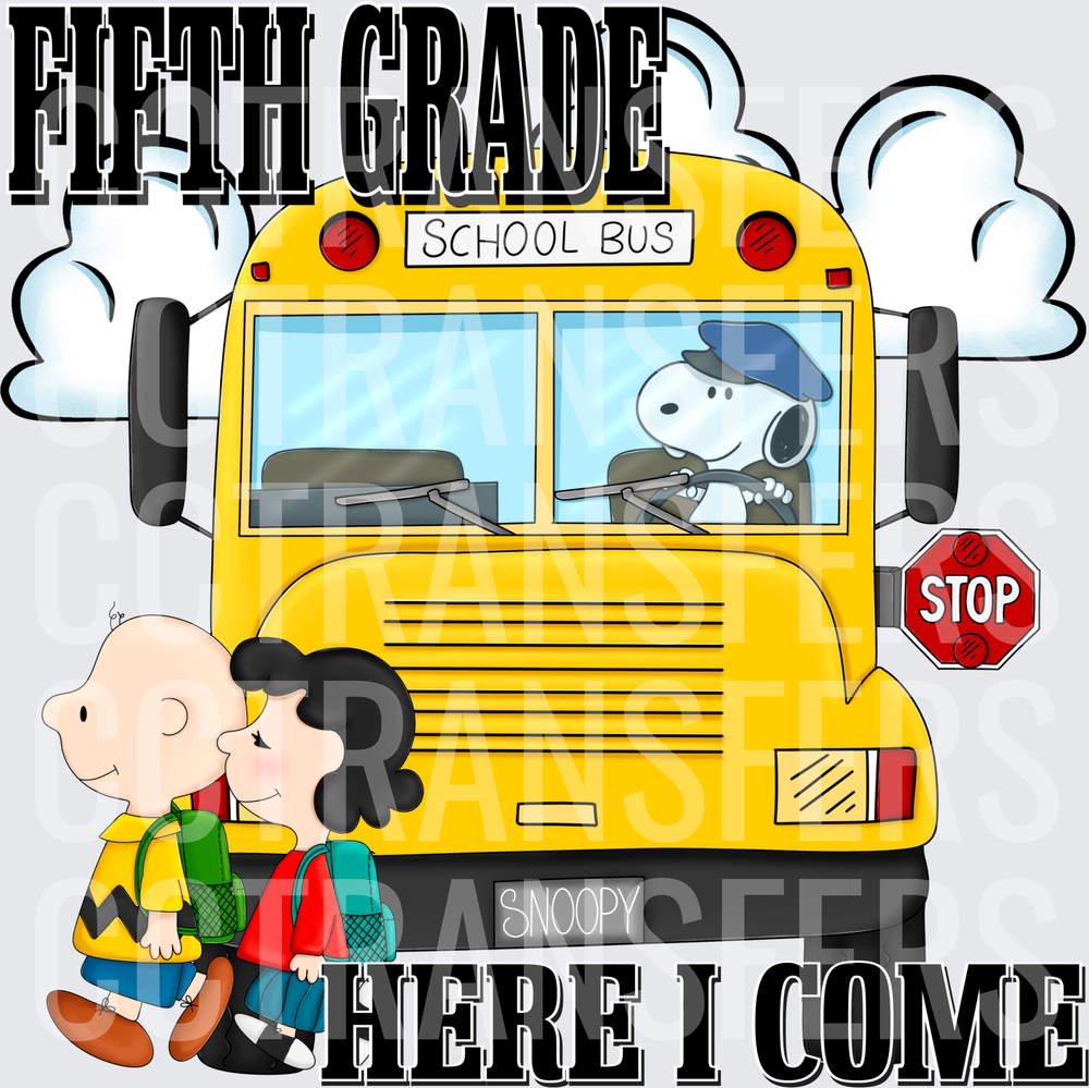 Fifth Grade Here I Come Peanuts School Bus (DTF)