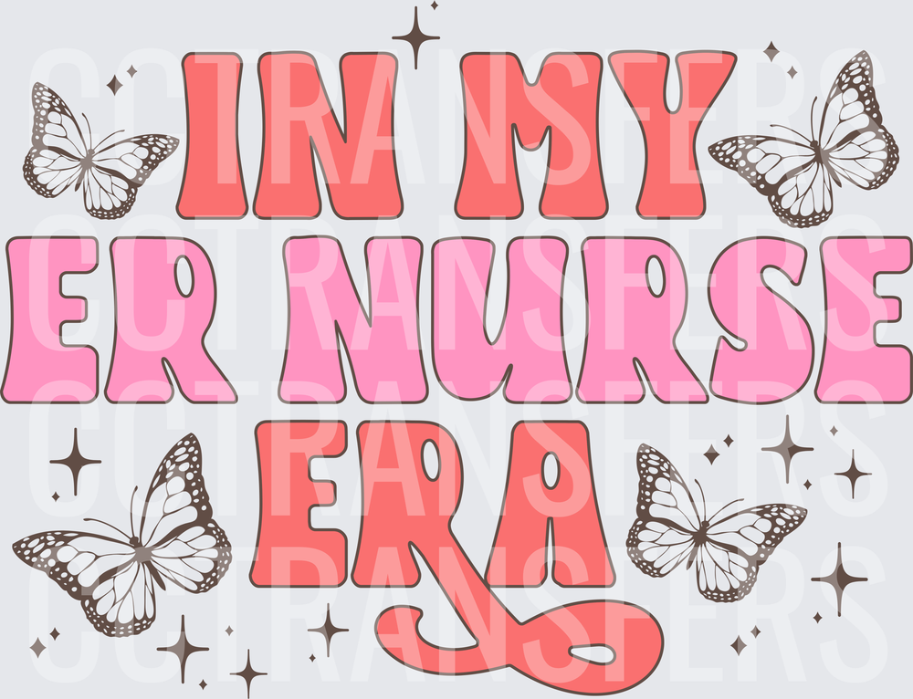 In My ER Nurse Era Retro Butterflies Sparkles (DTF)