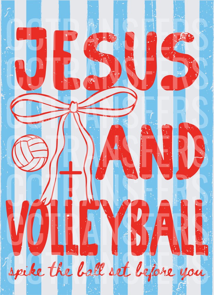 Jesus and Volleyball Spike the Ball Set Before You (DTF)