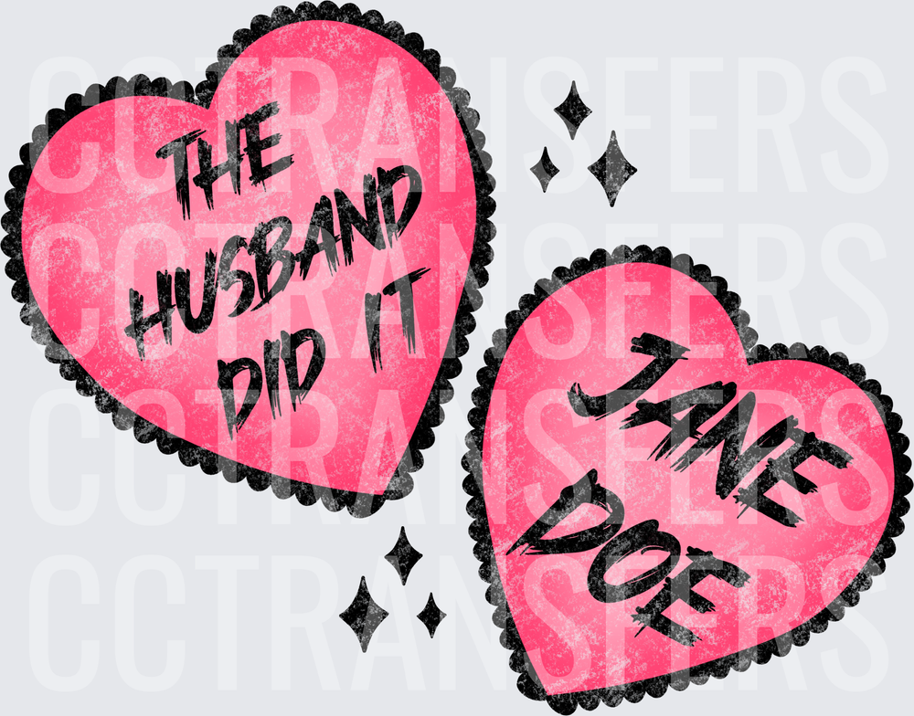The Husband Did It Jane Doe Pink Hearts (DTF)