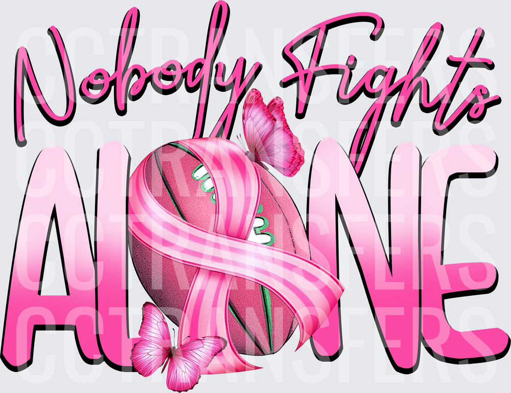 Nobody Fights Alone Pink Football Ribbon Butterflies (DTF)
