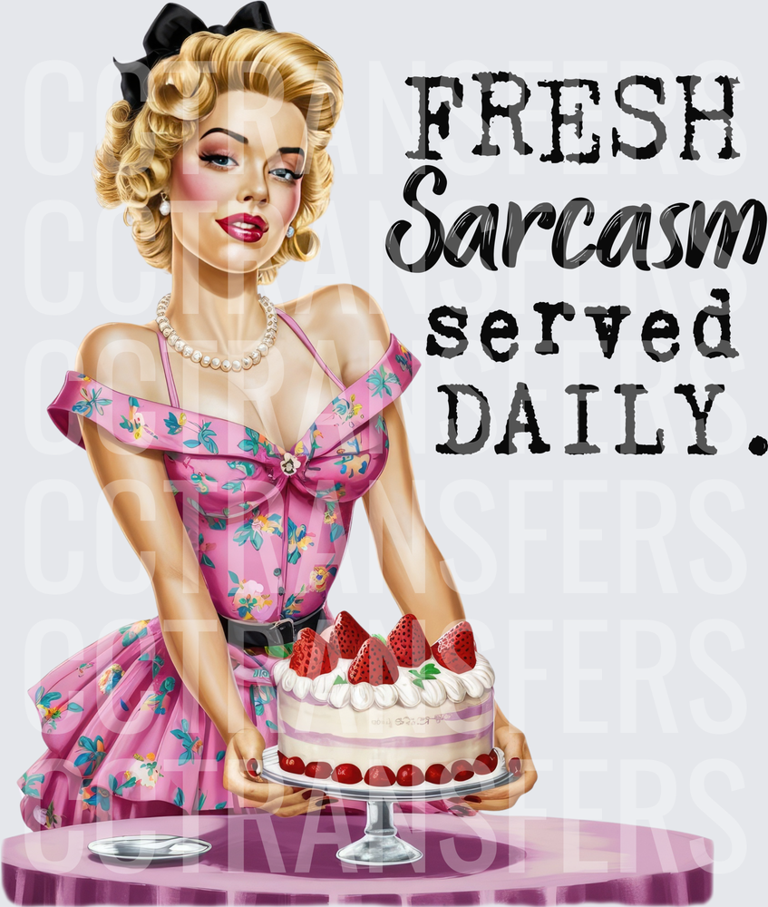Retro Pin-Up Fresh Sarcasm Served Daily Strawberry Cake (DTF)