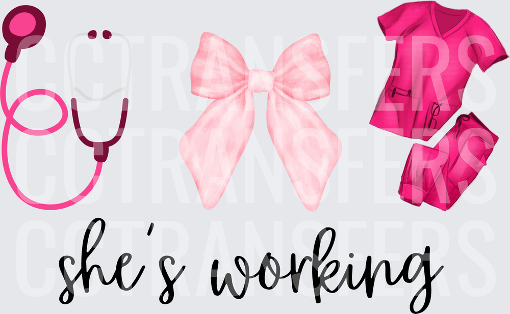 She's Working Pink Scrubs Stethoscope Bow (DTF)