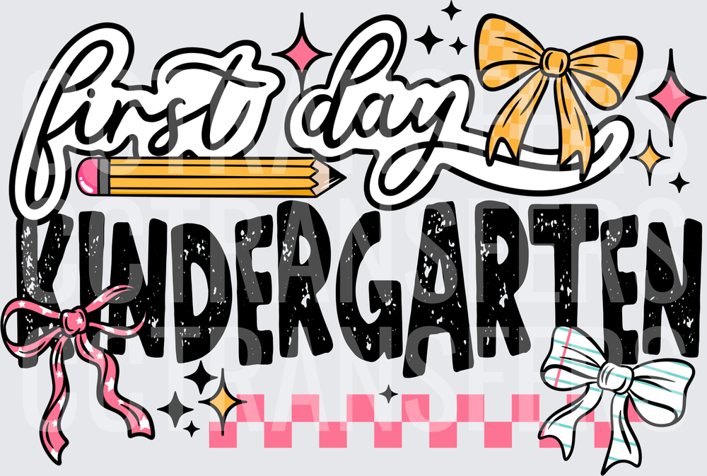 First Day Kindergarten Bows Pencil Checkered (DTF)