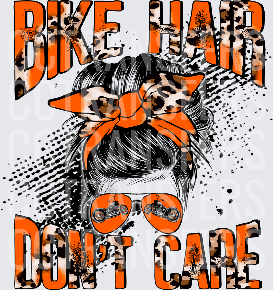 Bike Hair Don't Care Messy Bun Motorcycle Biker (DTF)