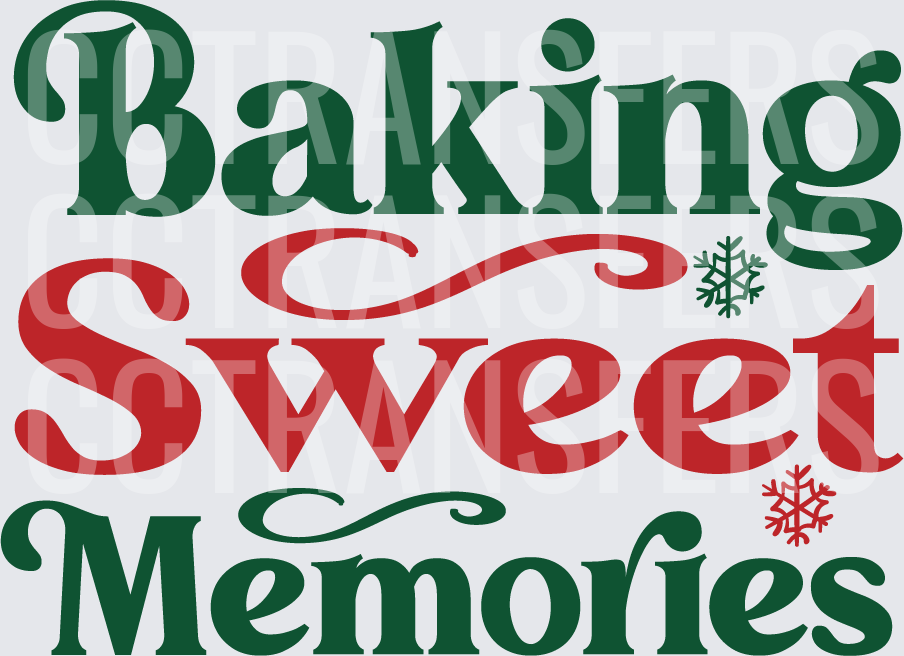 Baking Sweet Memories Christmas Snowflake Typography (DTF)