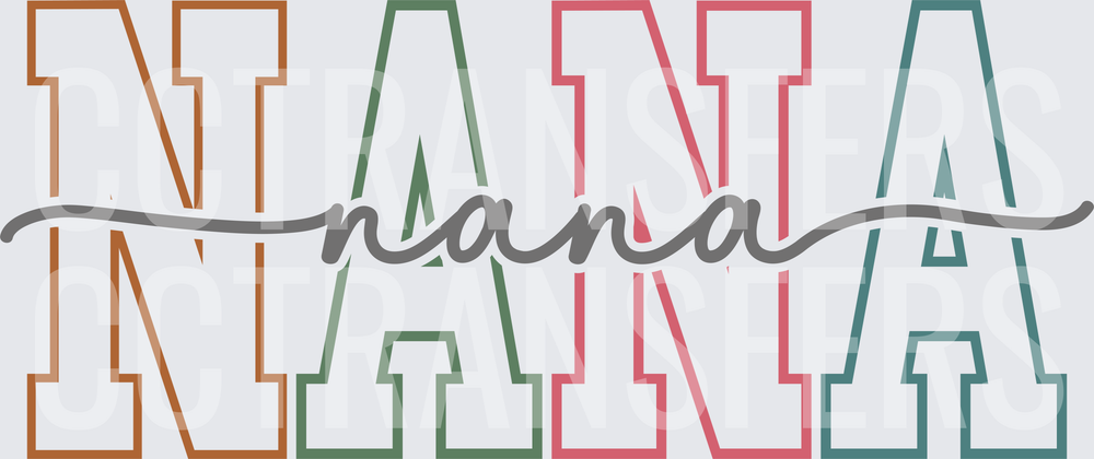 Nana Bold Block Letters Script Overlay Multicolor (DTF)