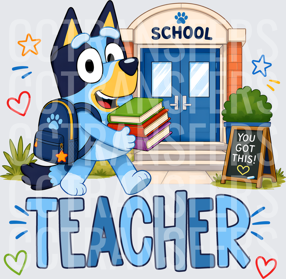 Cartoon Blue Dog Teacher School You Got This DTF