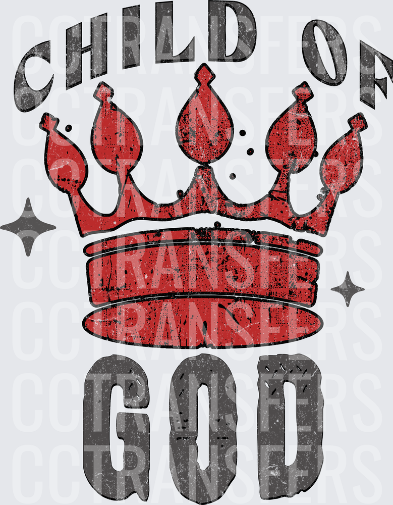 Child of God Red Crown Distressed Vintage Graphic (DTF)