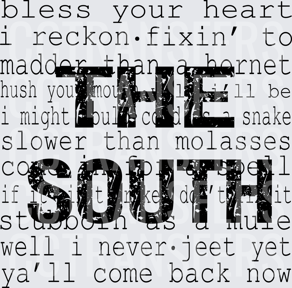 The South Southern Sayings Word Collage (DTF)