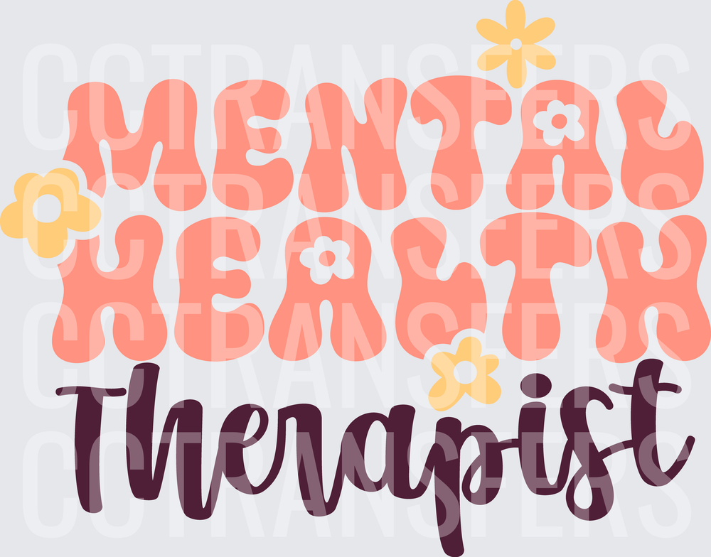 Mental Health Therapist Retro Floral Typography (DTF)