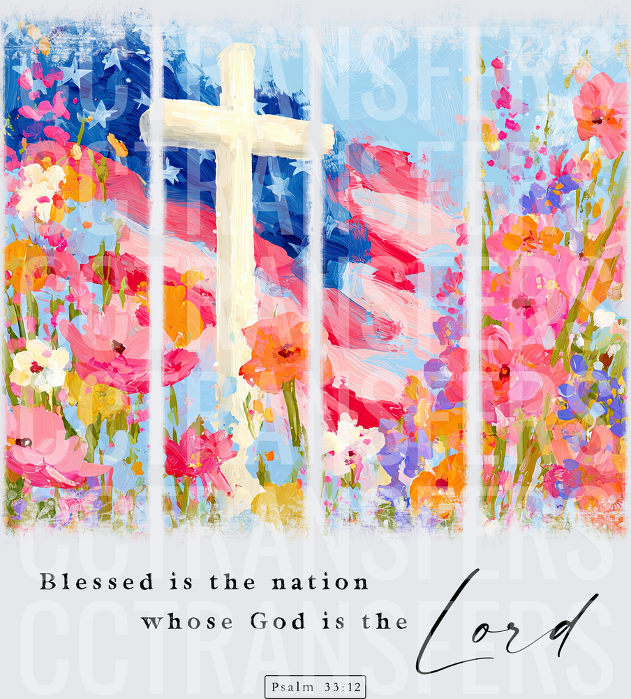 Blessed Is The Nation Whose God Is The Lord Psalm 33:12 (DTF)