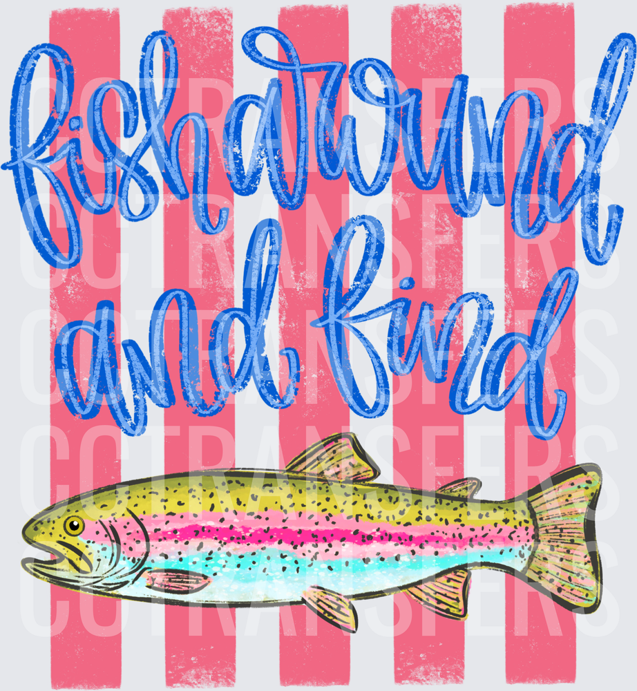 Fish Hard and Find Rainbow Trout Pink Stripe (DTF)