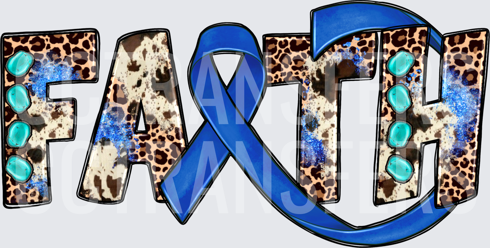 Faith Blue Awareness Ribbon Leopard Cowhide Turquoise (DTF)
