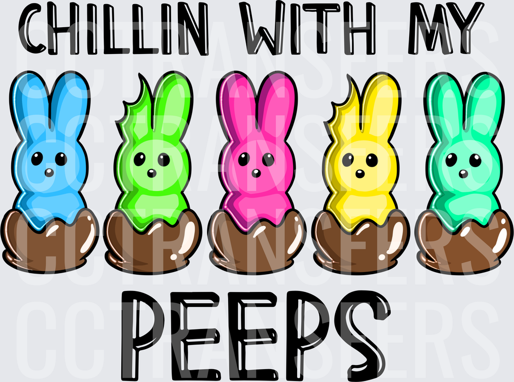 Chillin With My Peeps Colorful Easter Bunnies (DTF)